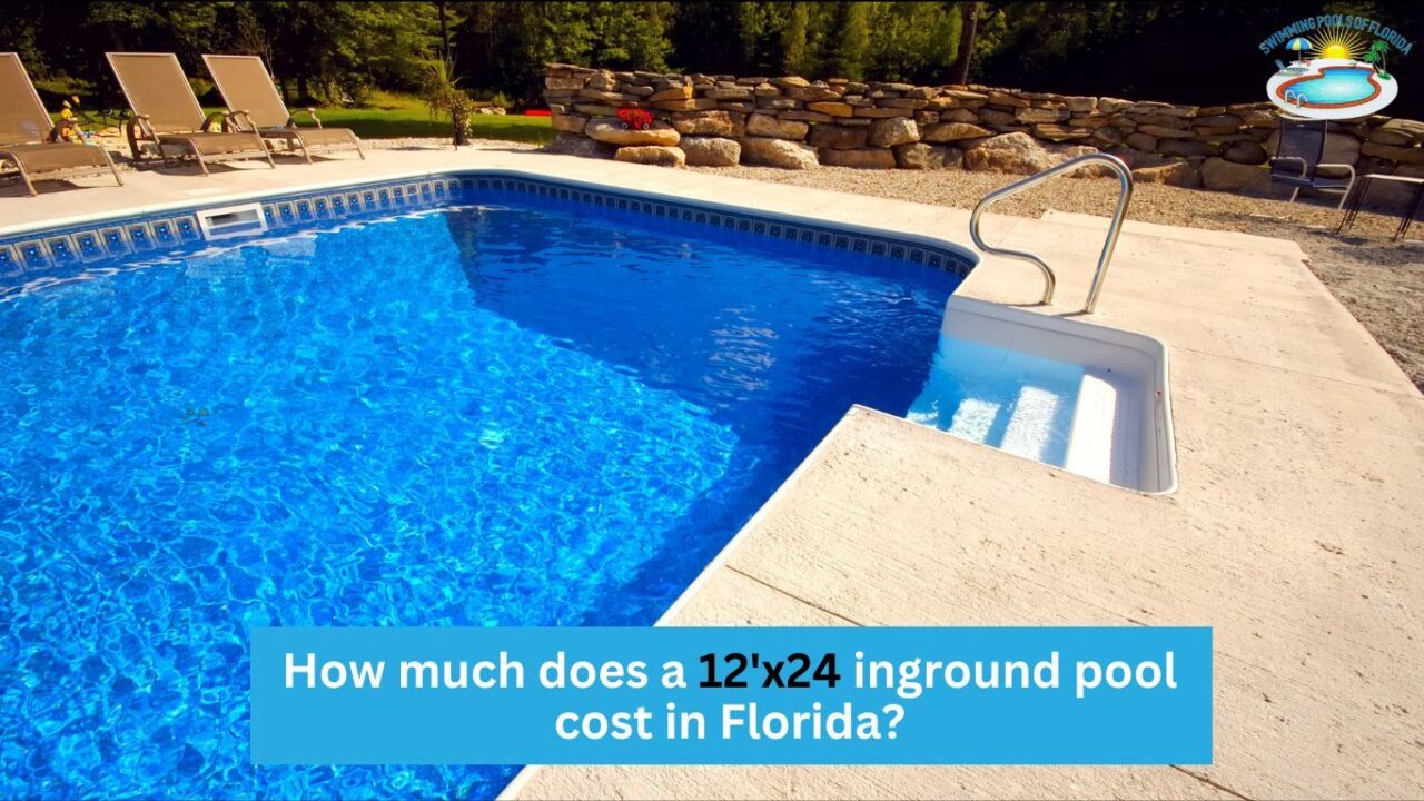 12'x24 Inground Pool Cost in Florida